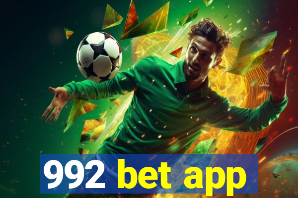 992 bet app